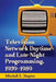 Television Network Daytime and Late-Night Programming, 1959-1989 by Mitchell E. Shapiro