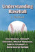 Understanding Baseball: A Textbook by Trey Strecker, Steven P. Gietschier, Mitchell Nathanson