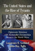 The United States and the Rise of Tyrants: Diplomatic Relations with Nationalist Dictatorships Between the World Wars by Lawrence E. Gelfand