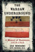 The Warsaw Underground: A Memoir of Resistance, 1939-1945 by Jan Rosinski, Richard Hile
