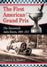 The First American Grand Prix: The Savannah Auto Races, 1908-1911 by Tanya A. Bailey