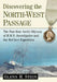 Discovering the North-West Passage: The Four-Year Arctic Odyssey of H.M.S. Investigator and the McClure Expedition by Glenn M. Stein