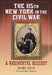 The 115th New York in the Civil War: A Regimental History by Mark Silo