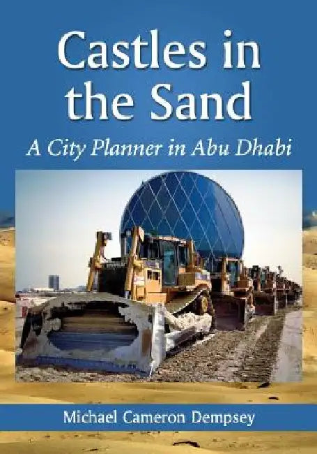 Castles in the Sand by Michael Cameron Dempsey