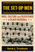 The Set-Up Men: Race, Culture and Resistance in Black Baseball by Sarah L. Trembanis
