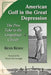 American Golf in the Great Depression: The Pros Take to the Grapefruit Circuit by Kevin Kenny