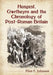 Hengest, Gwrtheyrn and the Chronology of Post-Roman Britain by Flint F. Johnson
