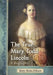 The True Mary Todd Lincoln: A Biography by Betty Boles Ellison