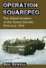 Operation Squarepeg: The Allied Invasion of the Green Islands, February 1944 by Reg Newell