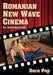 Romanian New Wave Cinema: An Introduction by Doru Pop