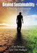 Beyond Sustainability: A Thriving Environment by Tim Delaney, Tim Madigan