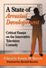 A State of Arrested Development: Critical Essays on the Innovative Television Comedy by Kristin M. Barton