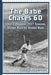 The Babe Chases 60: That Fabulous 1927 Season, Home Run by Home Run by John G. Robertson