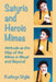 Satyric and Heroic Mimes: Attitude as the Way of the Mime in Ritual and Beyond by Kathryn Wylie