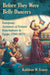 Before They Were Belly Dancers: European Accounts of Female Entertainers in Egypt, 1760-1870 by Kathleen W. Fraser