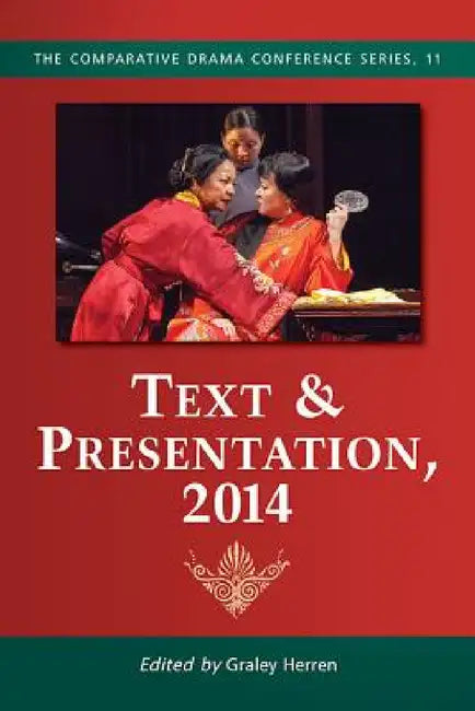 Text & Presentation, 2014 by Graley Herren