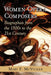 Women Opera Composers: Biographies from the 1500s to the 21st Century by Mary F. McVicker