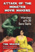 Attack of the Monster Movie Makers: Interviews with 20 Genre Giants by Tom Weaver