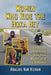 Women Who Ride the Hoka Hey: Enduring America's Toughest Motorcycle Challenge by Abagail Van Vlerah