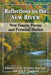 Reflections on the New River: New Essays, Poems and Personal Stories by Chris Arvidson, Scot Pope, Julie E. Townsend