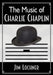The Music of Charlie Chaplin by Jim Lochner