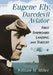 Eugene Ely, Daredevil Aviator: First Shipboard Landing and Takeoff by William M. Miller