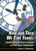 Now and Then We Time Travel: Visiting Pasts and Futures in Film and Television by Fraser A. Sherman