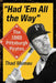 "Had 'Em All the Way": The 1960 Pittsburgh Pirates by Thad Mumau