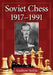 Soviet Chess 1917-1991 by Andrew Soltis