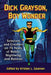 Dick Grayson, Boy Wonder: Scholars and Creators on 75 Years of Robin, Nightwing and Batman by Kristen L. Geaman
