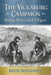 The Vicksburg Campaign: Strategy, Battles and Key Figures by Kevin Dougherty