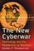 The New Cyberwar: Technology and the Redefinition of Warfare by Dennis F. Poindexter