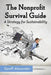 The Nonprofit Survival Guide: A Strategy for Sustainability by Geoff Alexander