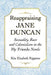 Reappraising Jane Duncan: Sexuality, Race and Colonialism in the My Friends Novels by Rita Elizabeth Rippetoe