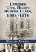 Unsolved Civil Rights Murder Cases, 1934-1970 by Michael Newton