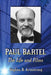 Paul Bartel: The Life and Films by Stephen B. Armstrong
