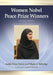 Women Nobel Peace Prize Winners, 2d ed. by Anita Price Davis, Marla J. Selvidge