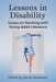 Lessons in Disability: Essays on Teaching with Young Adult Literature by Jacob Stratman