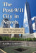 The Post-9/11 City in Novels: Literary Remappings of New York and London by Karolina Golimowska