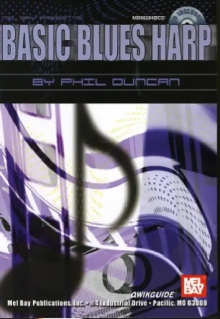 Basic Blues Harp [With CD] by Phil Duncan