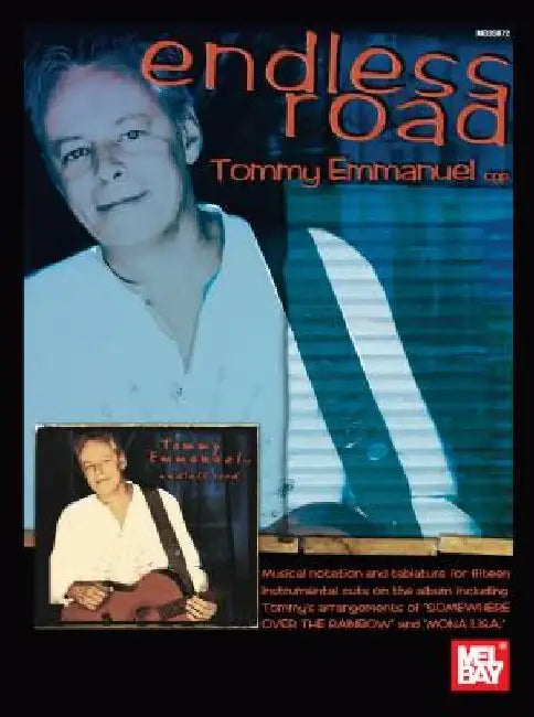 Endless Road by Tommy Emmanuel
