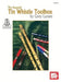 The Essential Tin Whistle Toolbox by Grey E Larsen