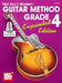 Modern Guitar Method Grade 4, Expanded Edition by William Bay