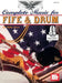 Complete Music for the Fife and Drum by Walter D Sweet
