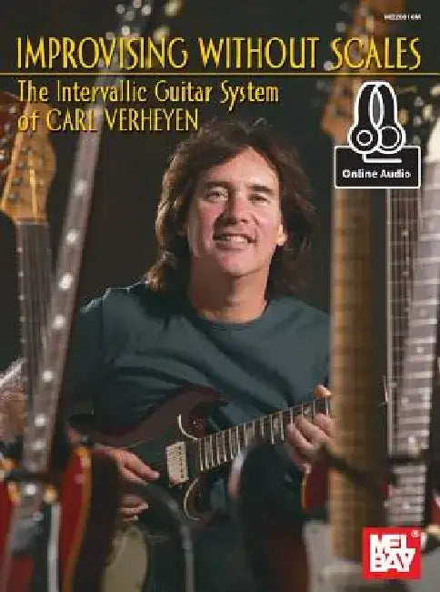 Improvising Without Scales by Carl Verheyen