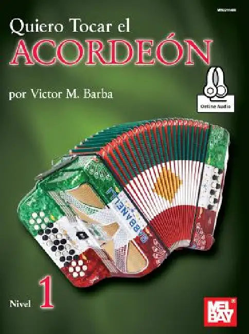 Quiero Tocar El Acordeon: Nivel 1 by Barba Victor