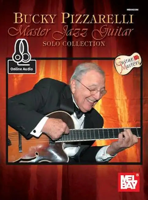 Bucky Pizzarelli Master Jazz Guitar Solo Collection by Eddie Decker