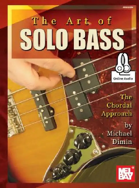 The Art of Solo Bass by Michael Dimin