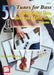 50 Tunes for Bass Volume 1 by Mark Geslison
