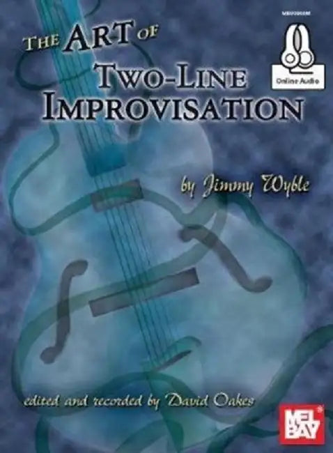 Art Of Two-Line Improvisation Book by Jimmy Wyble